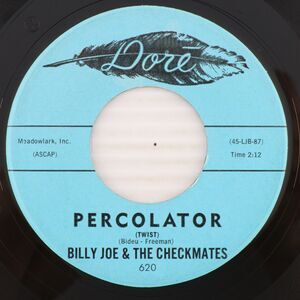 Billy Joe & The Checkmates – Percolator / Round  - 1961 45 rpm 7" Record 620